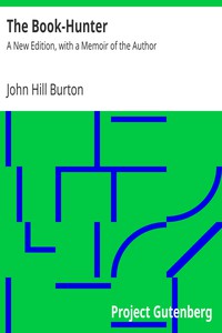 The Book-Hunter by John Hill Burton