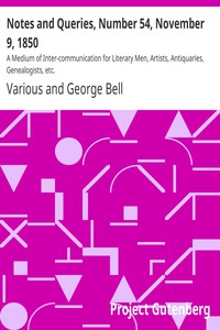 Notes and Queries, Number 54, November 9, 1850 by Various