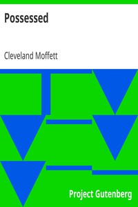 Possessed by Cleveland Moffett