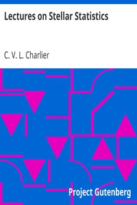 Lectures on Stellar Statistics by C. V. L. Charlier