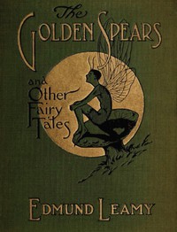 The Golden Spears by Edmund Leamy