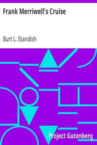 Frank Merriwell's Cruise by Burt L. Standish