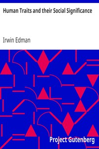 Human Traits and their Social Significance by Irwin Edman