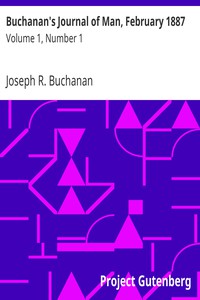 Buchanan's Journal of Man, February 1887 by Joseph R. Buchanan