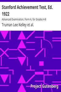 Stanford Achievement Test, Ed. 1922 by Kelley, Ruch, and Terman