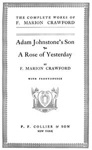 Adam Johnstone's Son by F. Marion Crawford