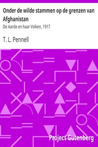 Onder de wilde stammen op de grenzen van Afghanistan by T. L. Pennell