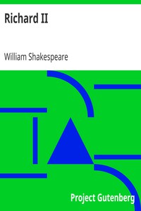 Richard II by William Shakespeare