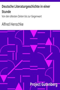 Deutsche Literaturgeschichte in einer Stunde by Alfred Henschke