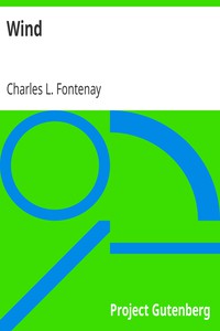 Wind by Charles L. Fontenay