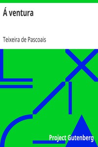 Á ventura by Teixeira de Pascoais