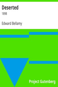 Deserted by Edward Bellamy