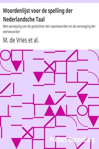 Woordenlijst voor de spelling der Nederlandsche Taal by Vries and Winkel