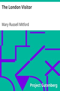 The London Visitor by Mary Russell Mitford