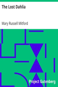 The Lost Dahlia by Mary Russell Mitford