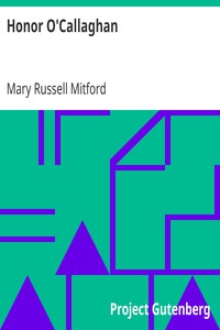 Honor O'Callaghan by Mary Russell Mitford