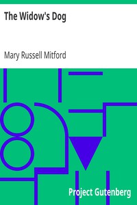 The Widow's Dog by Mary Russell Mitford