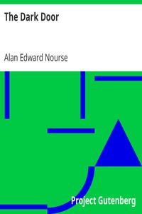 The Dark Door by Alan Edward Nourse