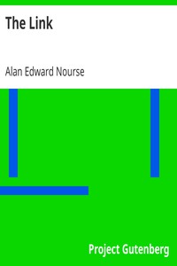 The Link by Alan Edward Nourse