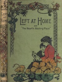 Left at Home by Mary L. Code