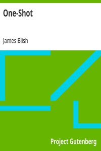 One-Shot by James Blish