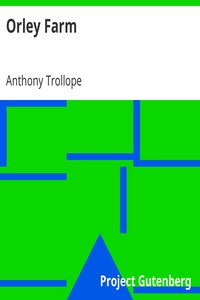 Orley Farm by Anthony Trollope