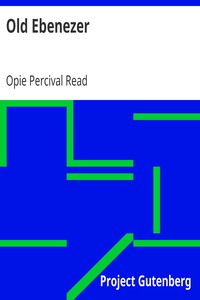 Old Ebenezer by Opie Percival Read