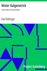 Mister Galgenstrick: und andere Humoresken by Karl Ettlinger