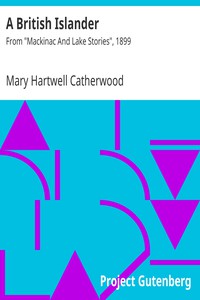 A British Islander by Mary Hartwell Catherwood