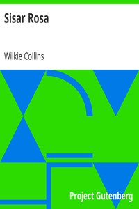 Sisar Rosa by Wilkie Collins