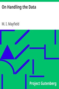 On Handling the Data by M. I. Mayfield