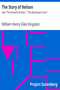 The Story of Nelson by William Henry Giles Kingston