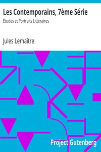 Les Contemporains, 7ème Série by Jules Lemaître