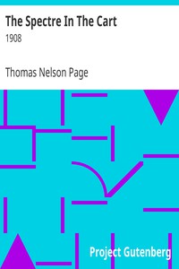 The Spectre In The Cart by Thomas Nelson Page