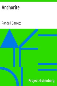 Anchorite by Randall Garrett