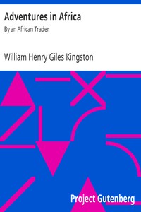 Adventures in Africa by William Henry Giles Kingston