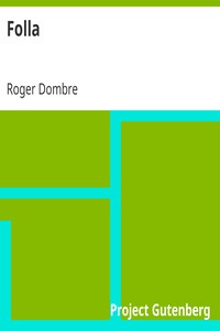 Folla by Roger Dombre