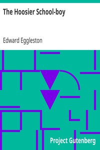 The Hoosier School-boy by Edward Eggleston