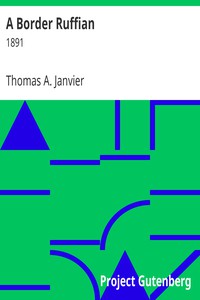 A Border Ruffian by Thomas A. Janvier