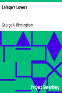 Lalage's Lovers by George A. Birmingham