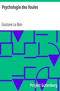 Psychologie des foules by Gustave Le Bon