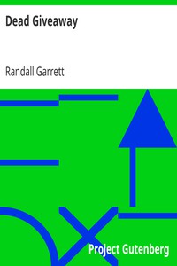 Dead Giveaway by Randall Garrett