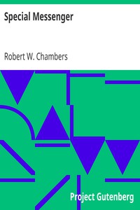 Special Messenger by Robert W. Chambers