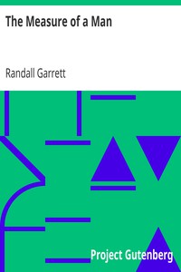 The Measure of a Man by Randall Garrett