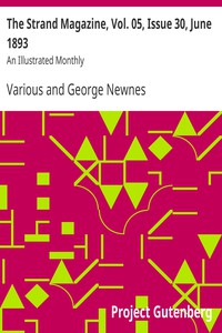 The Strand Magazine, Vol. 05, Issue 30, June 1893 by Various