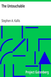 The Untouchable by Stephen A. Kallis