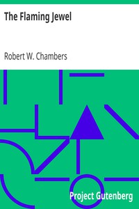 The Flaming Jewel by Robert W. Chambers