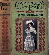 Capitola's Peril by Emma Dorothy Eliza Nevitte Southworth