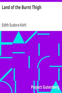 Land of the Burnt Thigh by Edith Eudora Kohl