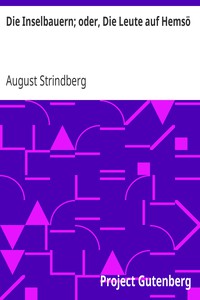 Die Inselbauern; oder, Die Leute auf Hemsö by August Strindberg